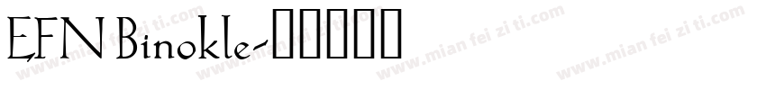 EFN Binokle字体转换